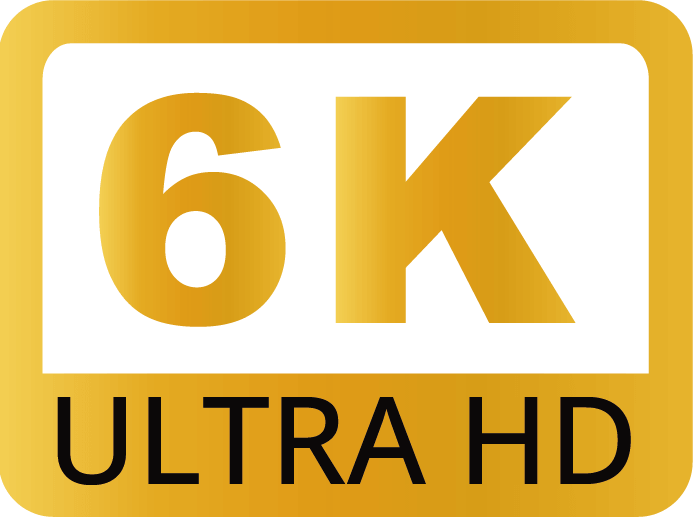 6K ULTRA HD